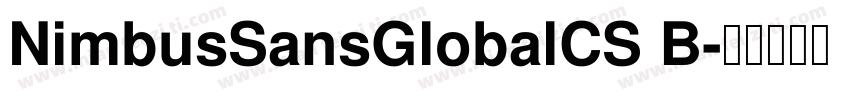 NimbusSansGlobalCS B字体转换